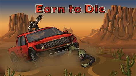 games like earn to die